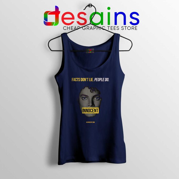Michael Jackson Innocent Tank Top Facts Don’t Lie People Do Navy Blue