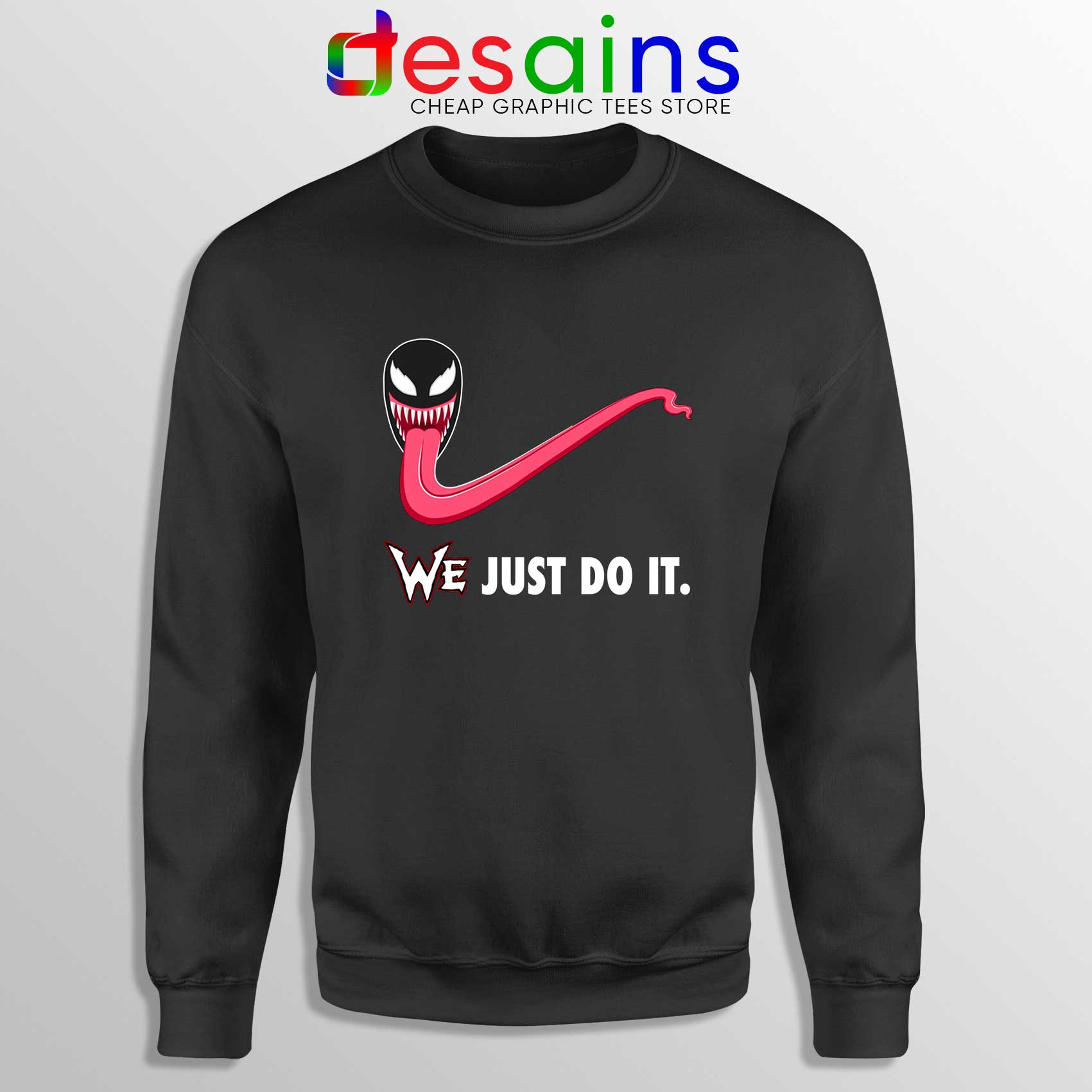 Sweatshirt Venom WE Just Do It Carnage Marvel Nike Parody