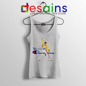 Tank Top Freddie We are the Champion Queen Tank Tops Champion Sport Grey