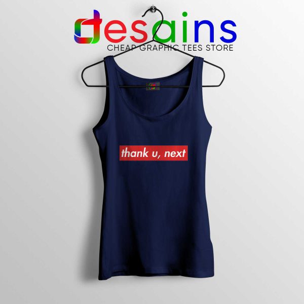 Cheap Tank Top Thank U Next Ariana Grande Supreme Tanks Navy Blue