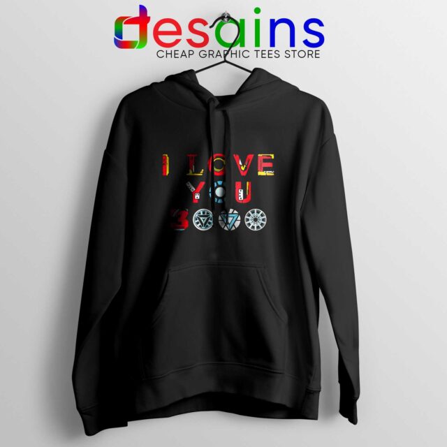 Hoodie I Love You 3000 Iron Man Quotes Avengers Endgame