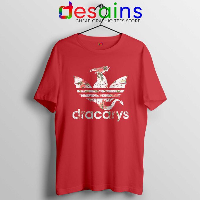 Best Tee Shirt Dracarys Dragon Flowers Tshirt Red Three Stripes Logo