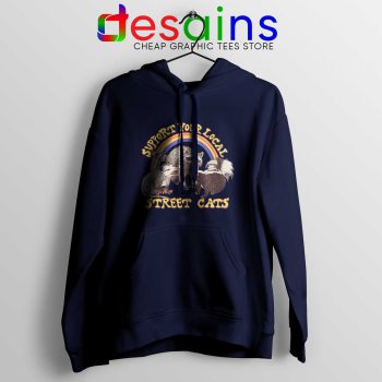 Hoodie Support Your Local Street Cats Navy Blue Hoodies Adult Unisex