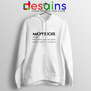 Hoodie White Mo Thor Mom Definition Avengers Thor