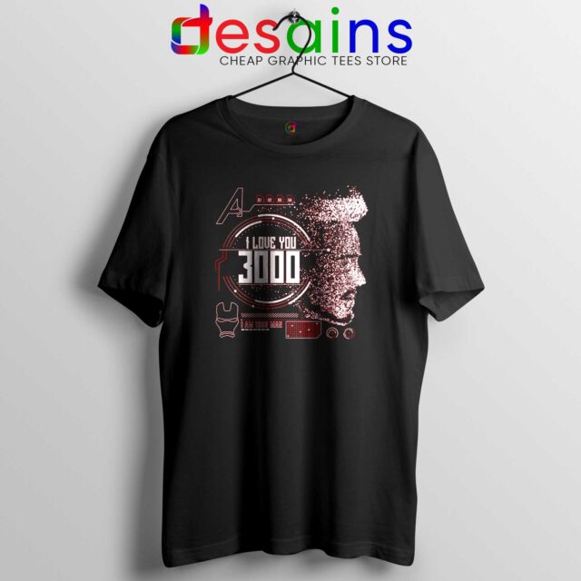 I Love You 3000 Tony Stark Tshirt Marvel Iron Man