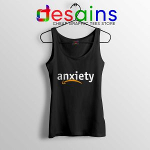 Tank Top Anxiety Amazon Logo Black Cheap Tank Tops Funny