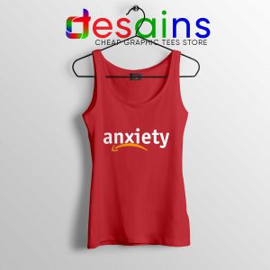 Tank Top Anxiety Amazon Logo Red Cheap Tank Tops Funny