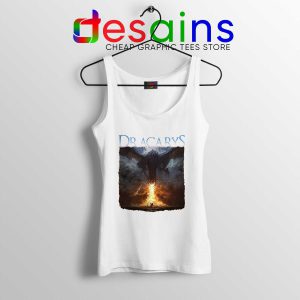 Tank Top White Dracarys Dragon Fire Game of Thrones