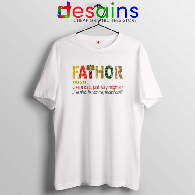 Tee Shirt Fa Thor Like Dad Love and Thunder Father's Day