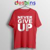Tee Shirt Never Give Up Mohamed Salah Tshirt Liverpool FC