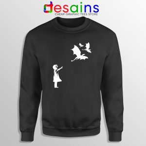 Buy Sweatshirt Black Bansky Dragons Dracarys Game of Thrones