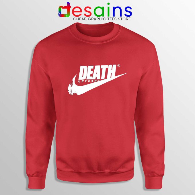 Death Just Do It Red Sweatshirt Japanese Just Do It Cheap Sweater