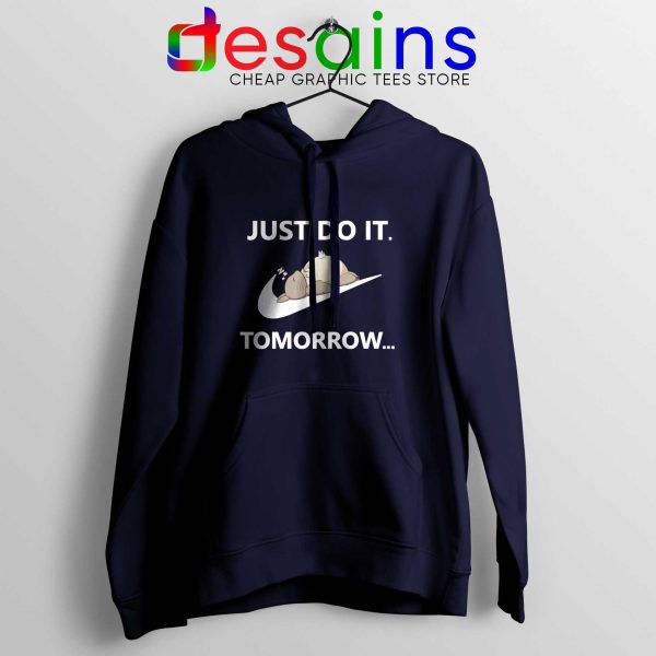 Just Do It Tomorrow Hoodie Navy Nike Parody Funny Hoodies Adult Unisex