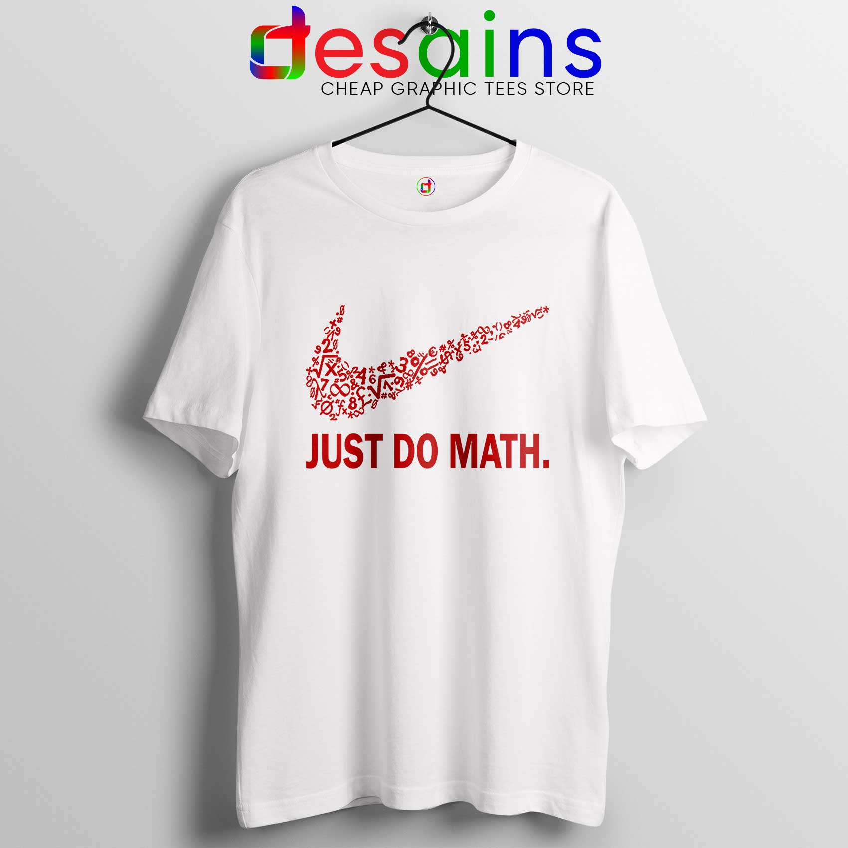 Just Do Math Tee Shirt Just Do it Nike Parody Cool Games