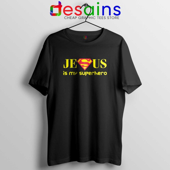 Superman Jesus Is My Superhero Black Tee Shirt Christmas Day Tshirt