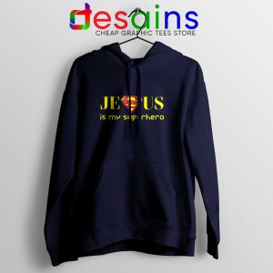 Superman Jesus Is My Superhero Navy Hoodie Christmas Hoodies