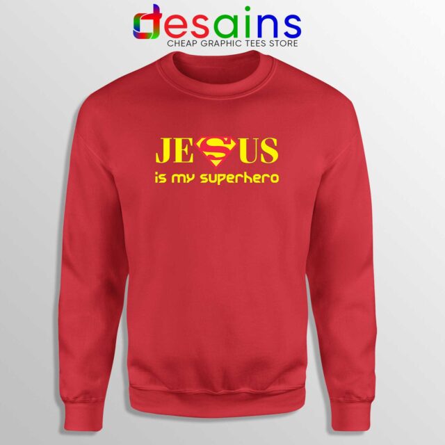 Superman Jesus Is My Superhero Sweatshirt Christmas