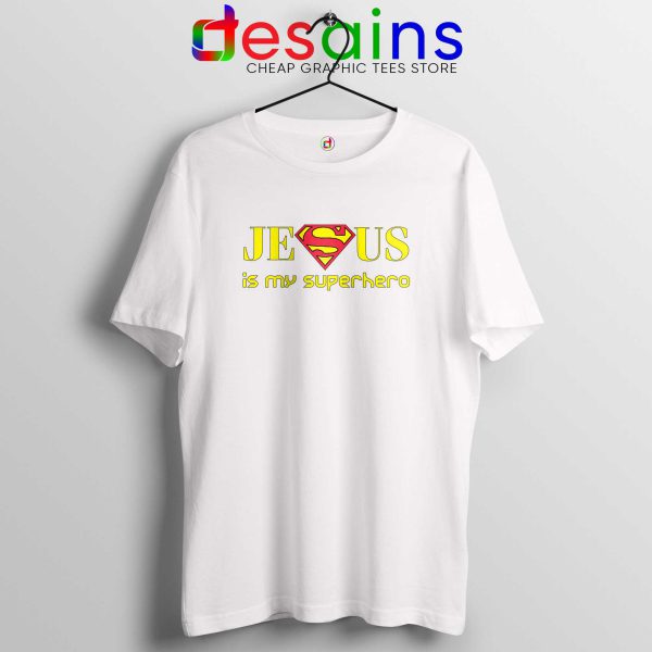 Superman Jesus Is My Superhero White Tee Shirt Christmas Day Tshirt