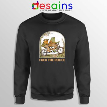 Sweatshirt Black Fuck The Police Crewneck Sweater Frog And Toad