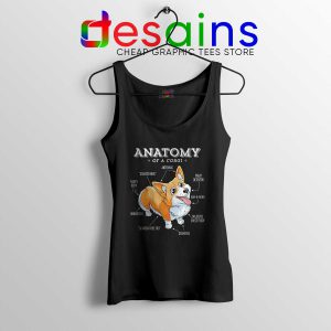 Tank Top Black Buy Anatomy of a Corgi Tanks Pembroke Welsh Corgi