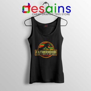 Tank Top Black Fatherhood Jurassic Park Like A Walk In The Park