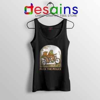 Tank Top Black Fuck The Police Tanks Frog And Toad Size S-3XL
