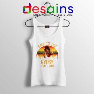 Tank Top White Fleetwood Mac Gypsy Lyrics Back To The Gypsy