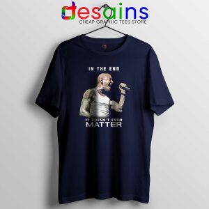 Chester Bennington In The End Navy Tee Shirts Chester Linkin Park Tshirts