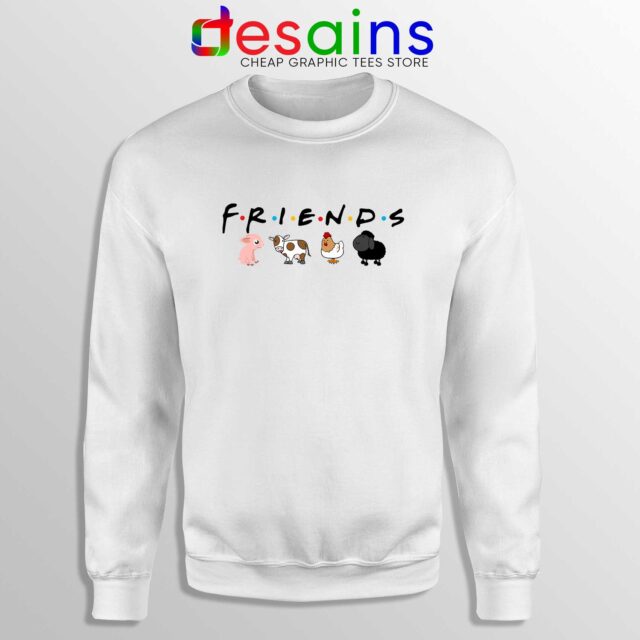 Friends Not Food Sweatshirt Veganism Meme TV Series