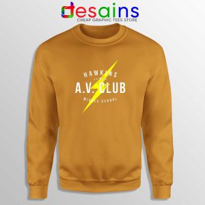 Hawkins AV Club Orange Sweatshirt Custom Sweater Stranger Things Merch
