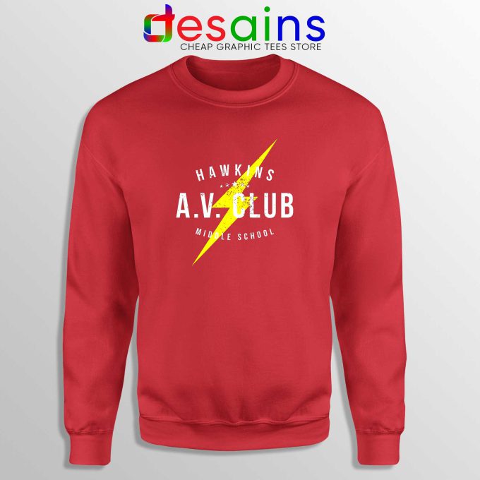 Hawkins AV Club Red Sweatshirt Custom Sweater Stranger Things Merch