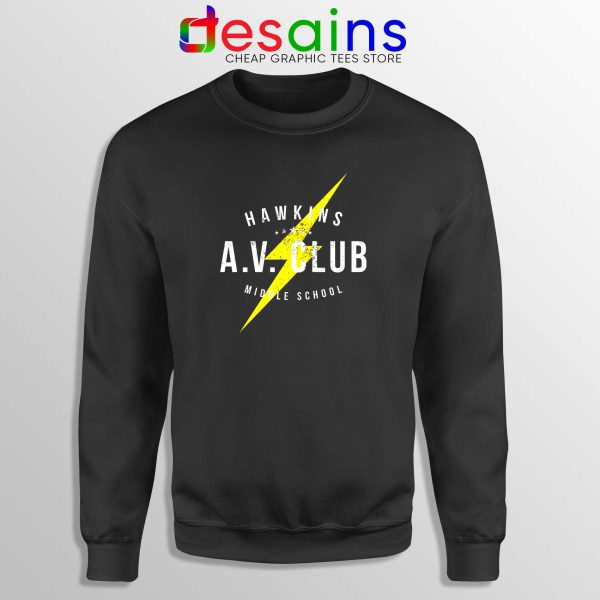 Hawkins AV Club Sweatshirt Custom Sweater Stranger Things Merch