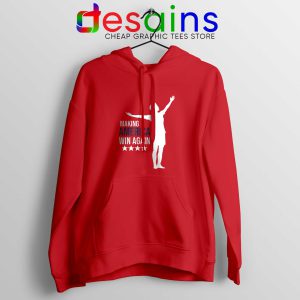 Hoodie Red Megan Rapinoe Making America Win Again