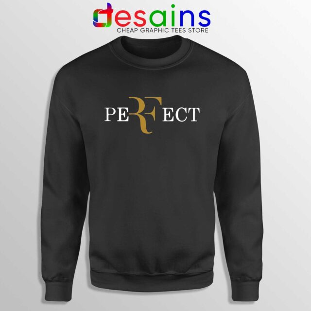 Perfect RF Roger Federer Sweatshirt Best Tennis Player