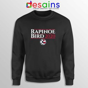 Rapinoe Bird 2020 Black Sweatshirt Megan Rapinoe Sue Bird Sweater
