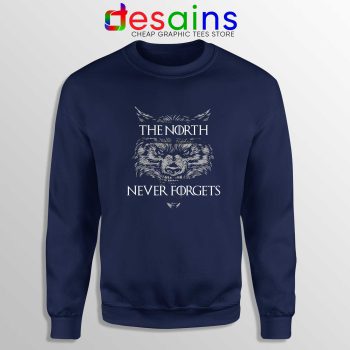 Sweatshirt Navy The North Never Forget Game of Thrones Cheap Sweater