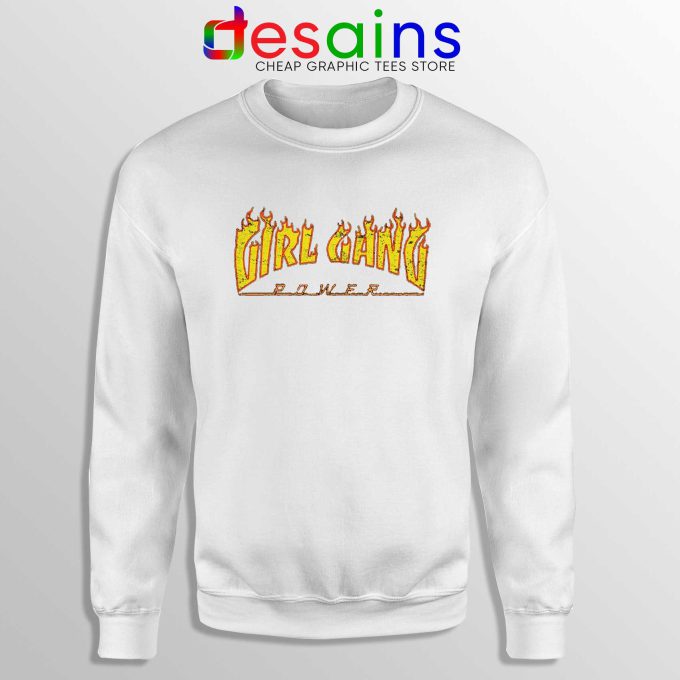 Sweatshirt White Girl Gang Girl Power Crewneck Sweater Size S-3XL