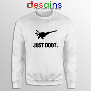 Sweatshirt White Just Doot Custom Sweater Just Do it Horn Music