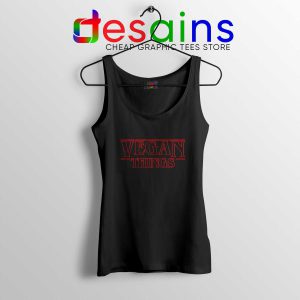 Tank Top Black Vegan Stranger Things Cheap Tank Tops Veganism Stranger