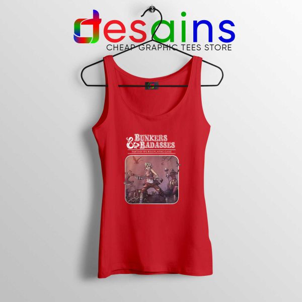 Tank Top Red Bunkers and Badasses Best Tank Tops Borderlands Game