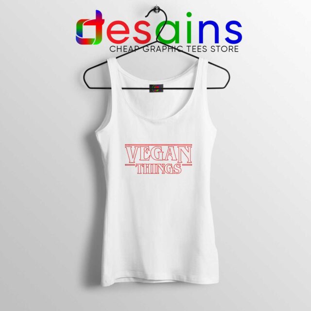 Tank Top Vegan Stranger Things Veganism Netflix Series Meme