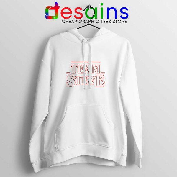 Team Steve Stranger Things White Hoodie Steve Harrington Hoodies