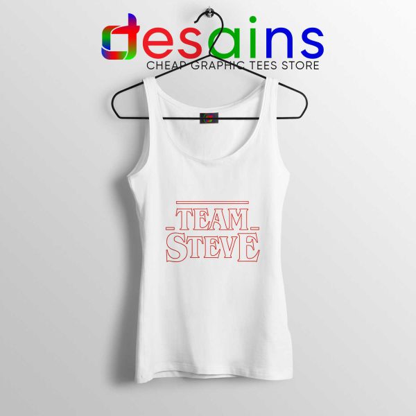 Team Steve Stranger Things White Tank Top Buy Steve Harrington Tank Tops