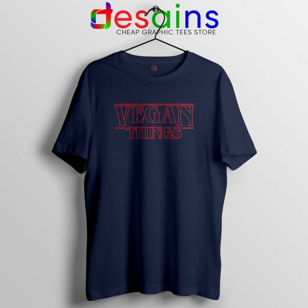 Vegan Things Stranger Things Navy Blue Tee Shirt Veganism Tshirt Netflix