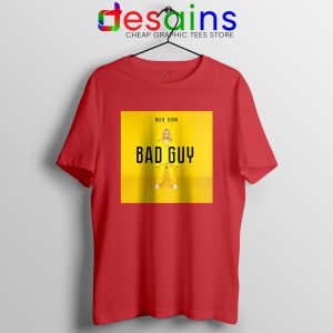 Bad Guy Billie Eilish Red Tshirt Cheap Billie Eilish Merch Tee Shirts