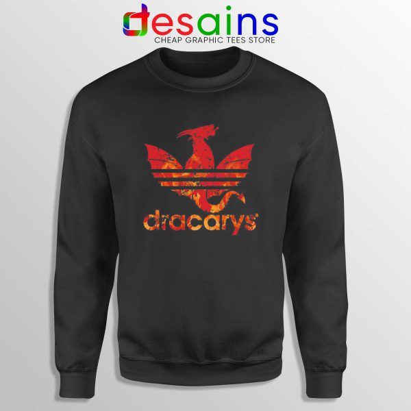 Dracarys GOT Adidas Black Sweatshirt Crewneck Game of Thrones Sweater
