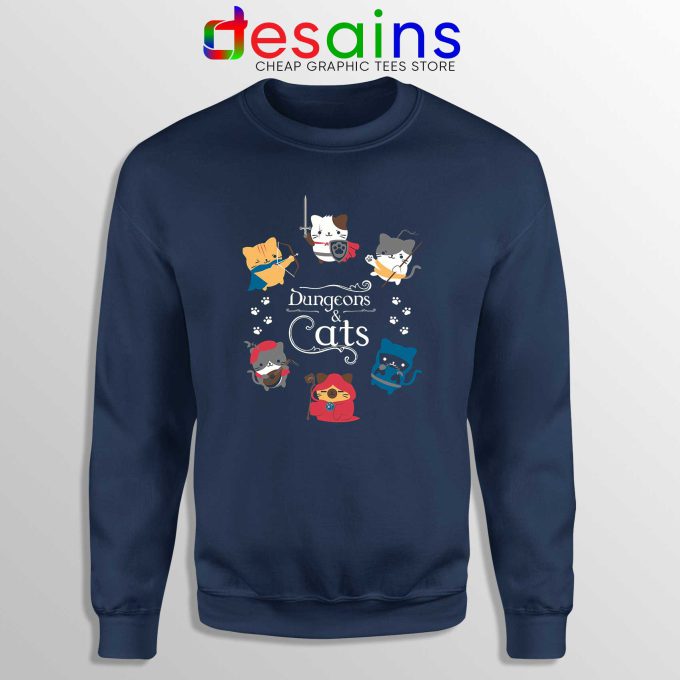 Dungeons and Cats Navy Sweatshirt Cheap Crewneck Dungeons and Dragons