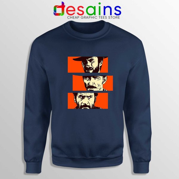 For a Few Dollars More Navy Sweatshirt Blondie, Angel Eyes, Tuco