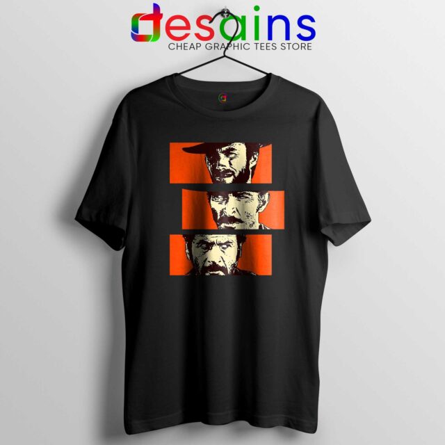 For a Few Dollars More Tshirt Blondie, Angel Eyes, Tuco