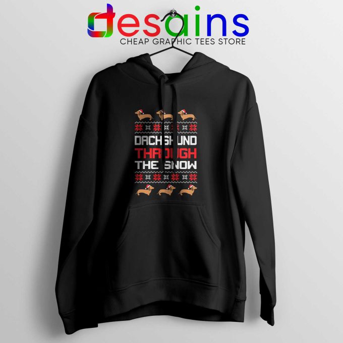 Hoodie Dachshund Through The Snow Christmas Ugly Puppies